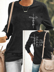Women's Jesus The Way The Truth The Life Casual Sweatshirt
