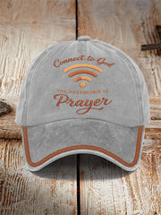 "Connect To God,The Password IS Prayer" Unisex Hat