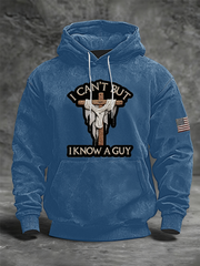 Men's I Can't But I Know A Guy Hoodie