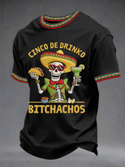 Men's Cinco De Drinko Bitchachos Skeleton Mexican Fiesta Print Casual Tee