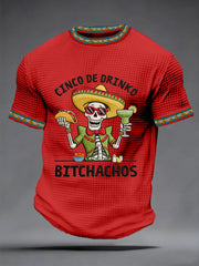 Men's  Funny Cinco De Mayo Bitchachos Skull Print Waffle Tee