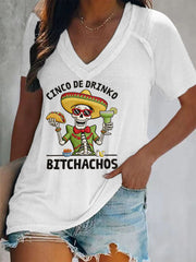 Women's Funny Cinco De Drinko Bitchachos Skull Print V-Neck Tee
