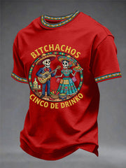 Men's Funny Cinco De Drinko Bitchachos Skeleton Print Casual Tee