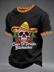 Men's Funny Cinco De Drinko Bitchachos Skull Print Tee