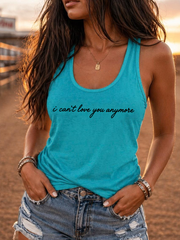 Women's I Can’t Love You Anymore Vests