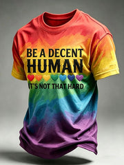 Men's Be A Decent Human It's Not That Hard T-shirt