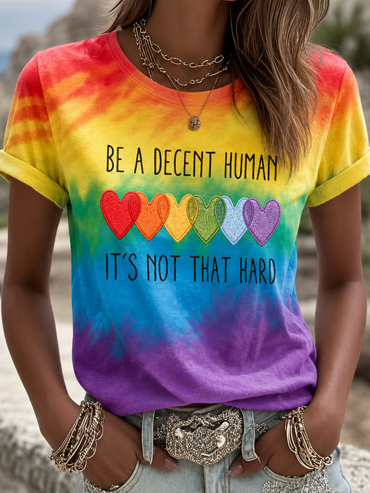 Women's Pride Month BE A DECENT HUMAN IT'S NOT HARD Short Sleeve T-shirt