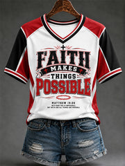 Women's Faith Makes Things Possible Print Casual V-Neck Tee