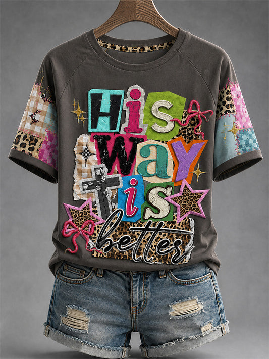 Women's His Way Is Better Print Casual Tee