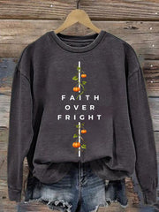 Women's Faith Over Fright Print Sweatshirt