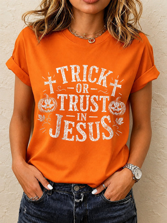 Women's Trick or Trust In Jesus Print T-shirt