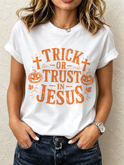 Women's Trick or Trust In Jesus Print T-shirt