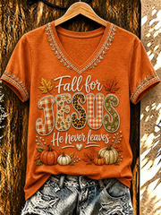 Women's FALL for JESUS He never leaves short-sleeved T-shirt