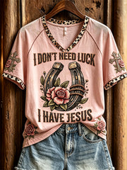 Women's I Don't Need Luck I Have Jesus Horseshoe Floral Print short-sleeved T-shirt