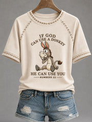 Women's 'If God Can Use A Donkey, He Can Use You' Casual T-Shirt