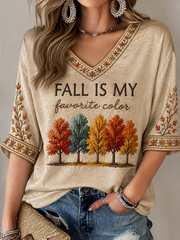 Women's Fall Is My Favorite Color Mid-length Sleeves V-Neck T-Shirt