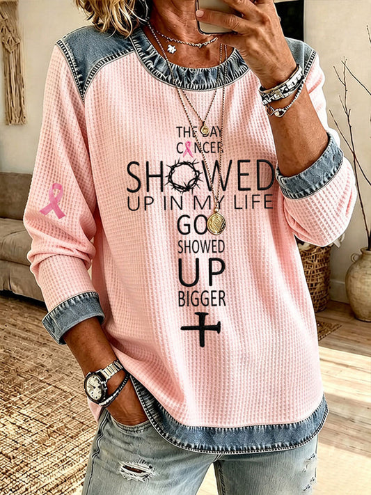 Women's The Day Cancer Showed Up In My Life God Showed Up Bigger Denim Patchwork Top