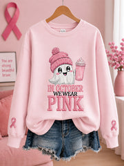 Women's In October We Wear Pink Halloween Pink Ghost Print Breast Cancer Awareness Support Sweatshirt