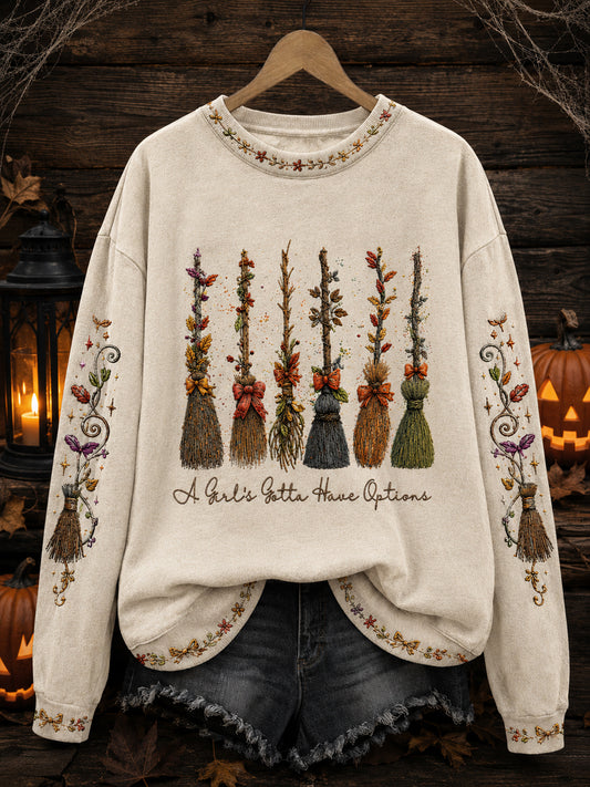 Women's “A Girl's Gotta Have Options” Print Sweatshirt