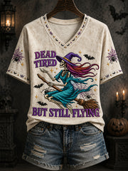 Women's Funny Halloween Skeleton Witch Dead Tired But Still Flying Print Casual V-Neck Tee