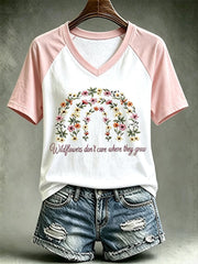 Women's Wildflowers Don’t Care Where They Grow V-neck T-shirt