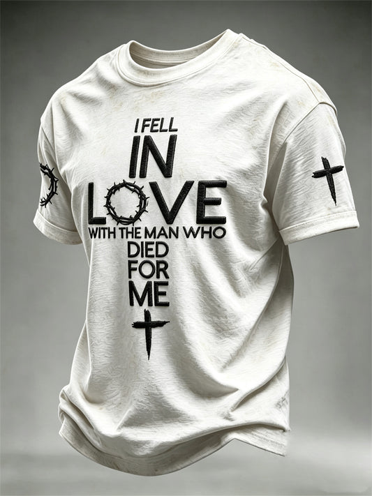 Men's I Fell in Love with The Man Who Died For Me Cross Print short sleeves t-shirt