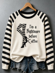 Women's I‘m A Nightmare Before Coffee Print Sweatshirt