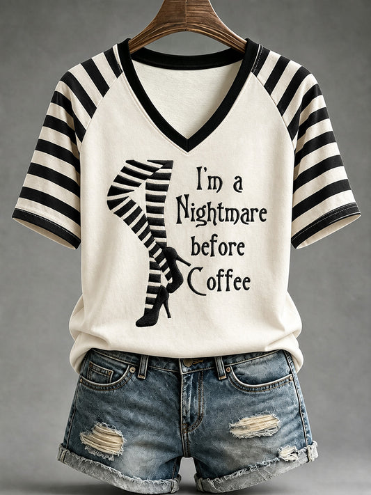 Women's I‘m A Nightmare Before Coffee Print V-Neck Tee