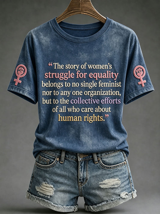 Women's Struggle for Gender Equality T-Shirts