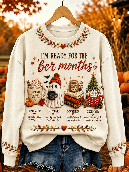 Women's Vintage I'm Ready For The 'ber Months Print Casual Sweatshirt