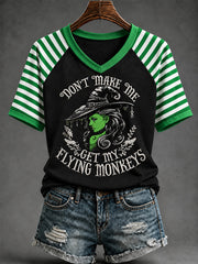 Women's Funny Halloween Don't Make Me Get My Flying Monkeys Stripes Print Casual V-Neck Tee