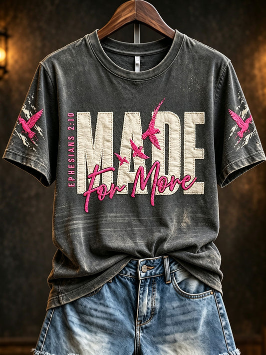 Women's "Made for More" T-shirts