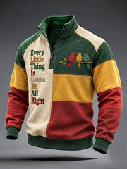Men's Every Little Thing Is Gonna Be All Right Sweatshirt