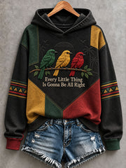 Women's  Every Little Thing Is Gonna Be All Right Hoodie