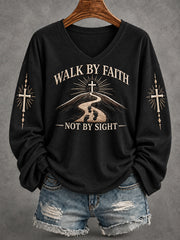 Women's Walk By Faith Not By Sight Cross Faith Print Casual V-Neck Long-Sleeve T-Shirt