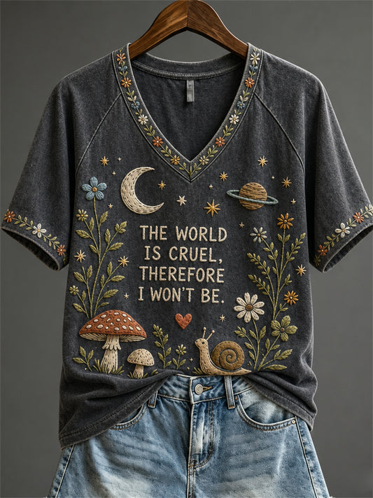 Women's The World is Cruel Therefore I Won't Be Floral Print short-sleeved T-shirt