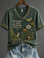 Women's The World is Cruel Therefore I Won't Be Floral Print short-sleeved T-shirt