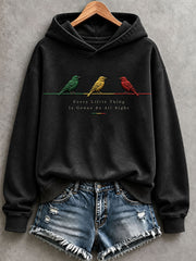Women's Every Little Thing Is Gonna Be All Right Hoodie