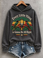 Women's Every Little Thing Is Gonna Be All Right Hoodie