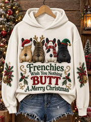 Women's Frenchies Wish You Nothing Butt A Merry Christmas Print Cozy Hoodie