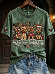 Women's Yorkies Because Reindeers Are Out Christmas Dogs Print short-sleeved T-shirt