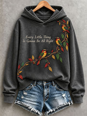 Women's Every Little Thing Is Gonna Be All Right Hoodie