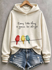 Women's Every Little Thing Is Gonna Be All Right  Hoodie