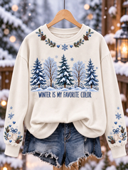 Women's Winter is My Favorite Color Printed Regular Sweatshirt